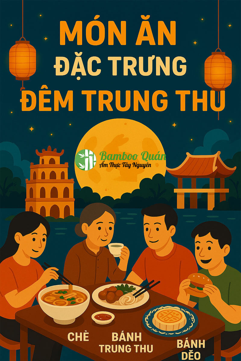 Món Ăn Đặc Trưng Đêm Trung Thu